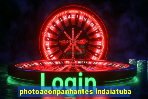 photoaconpanhantes indaiatuba